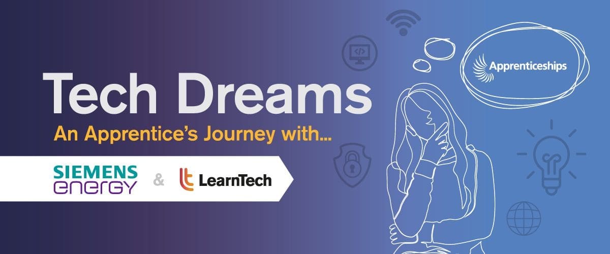 Illustrated banner with the text "Tech Dreams - An Apprentice’s Journey with Siemens Energy & LearnTech". The image features icons related to technology, such as light bulbs, chat bubbles, and Wi-Fi symbols, along with a sketch of a person pondering.